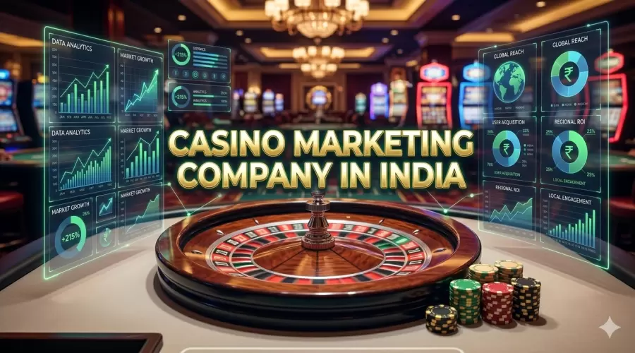 Casino Marketing Company in India – Growth Partner for iGaming